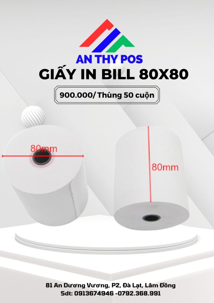 Giấy in bill 80x80 - giao tận nơi miễn phí tại Đà Lạt